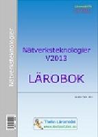 Nätverksteknologier V2013 - Lärobok