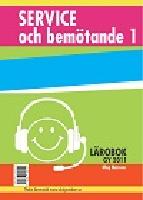 Service och bem&ouml;tande 1 - L&auml;robok