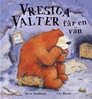Vresiga Valter f&aring;r en v&auml;n