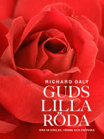 Guds lilla r&ouml;da : ord av k&auml;rlek, v&auml;rme och omtanke