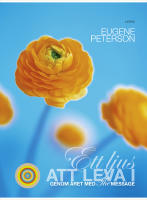 Ett ljus att leva i : genom &aring;ret med The Message