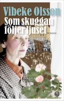 Som skuggan f&ouml;ljer ljuset