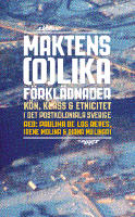 Maktens (o)lika f&ouml;rkl&auml;dnader