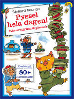 Pyssel hela dagen