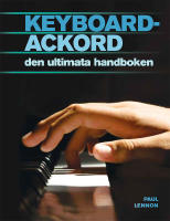 Keyboardackord : den ultimata handboken : &ouml;ver 500 ackord f&ouml;r alla musikstilar