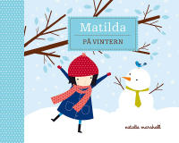 Matilda p&aring; vintern