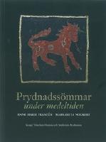 Prydnadss&ouml;mmar under medeltiden