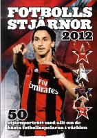 Fotbollsstj&auml;rnor 2012