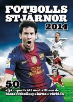 Fotbollsstj&auml;rnor 2014