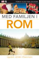Med familjen i Rom - [uppt&auml;ck v&auml;rlden tillsammans]