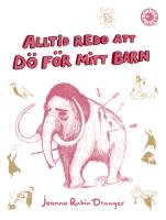 Alltid redo att d&ouml; f&ouml;r mitt barn