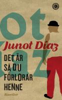 Det &auml;r s&aring; du f&ouml;rlorar henne - noveller
