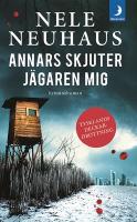 Annars skjuter j&auml;garen mig