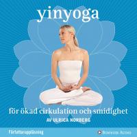 Yinyoga f&ouml;r &ouml;kad cirkulation och smidighet