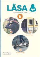 L&auml;sa B 4&ndash;6 : l&auml;sf&ouml;rst&aring;elseutveckling f&ouml;r sfi