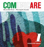 Comunicare 1 : italienska f&ouml;r gymnasiet