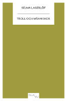 Troll och m&auml;nniskor : andra samlingen