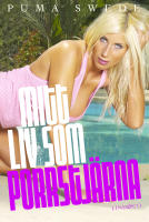 Puma Swede : mitt liv som porrstj&auml;rna