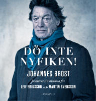 D&ouml; inte nyfiken!