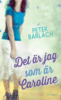 Det &auml;r jag som &auml;r Caroline