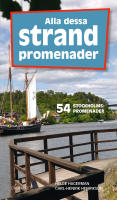 Alla dessa strandpromenader - [54 Stockholmspromenader]