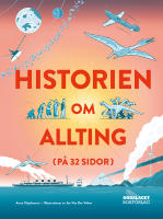 Historien om allting (p&aring; 32 sidor)