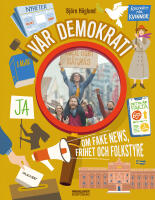 V&aring;r demokrati: Om fake news, frihet och folkstyre