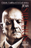 Jean Sibelius.  D. 5  : &Aring;ren 1920-1957