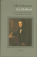 S.A. Hedlund : Legendarisk Tidningsman och Liberal Politiker