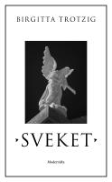 Sveket - en ber&auml;ttelse