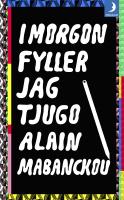 I morgon fyller jag tjugo