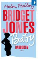 Bridget Jones baby : dagboken