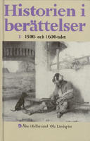 Historien i ber&auml;ttelser : 1500- och 1600-talet