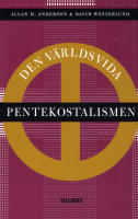 Den v&auml;rldsvida pentekostalismen