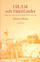 Islam och västerlandet : möten, myter och motsättningar