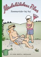 Medel&aring;lders plus. Sommartider hej hej