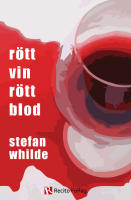 R&ouml;tt vin, r&ouml;tt blod