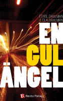 En gul &auml;ngel / Ethel Dahlman & Ola Dahlman
