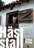 H&auml;ststall : inspiration, funktion & s&auml;kerhet