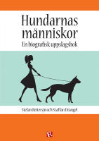 Hundarnas m&auml;nniskor