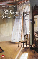 Till Karin, Disas dotter