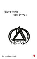 Rötterna berättar : en poesiantologi