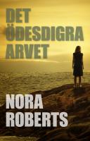 Det &ouml;desdigra arvet