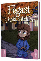 Fegast i hela v&auml;rlden