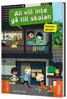 Ali vill inte g&aring; till skolan