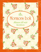 Mormors bok - minnen till mitt barnbarn
