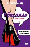 F&ouml;rlorad &ndash; andra boken