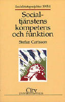 Socialtj&auml;nstens kompetens och funktion