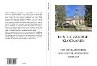 Den tjuvaktige klockaren och andra historier fr&aring;n 1800-talets Enk&ouml;ping