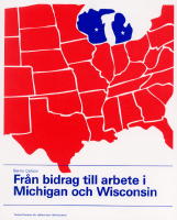 Fr&aring;n bidrag till arbete i Michigan och Wisconsin